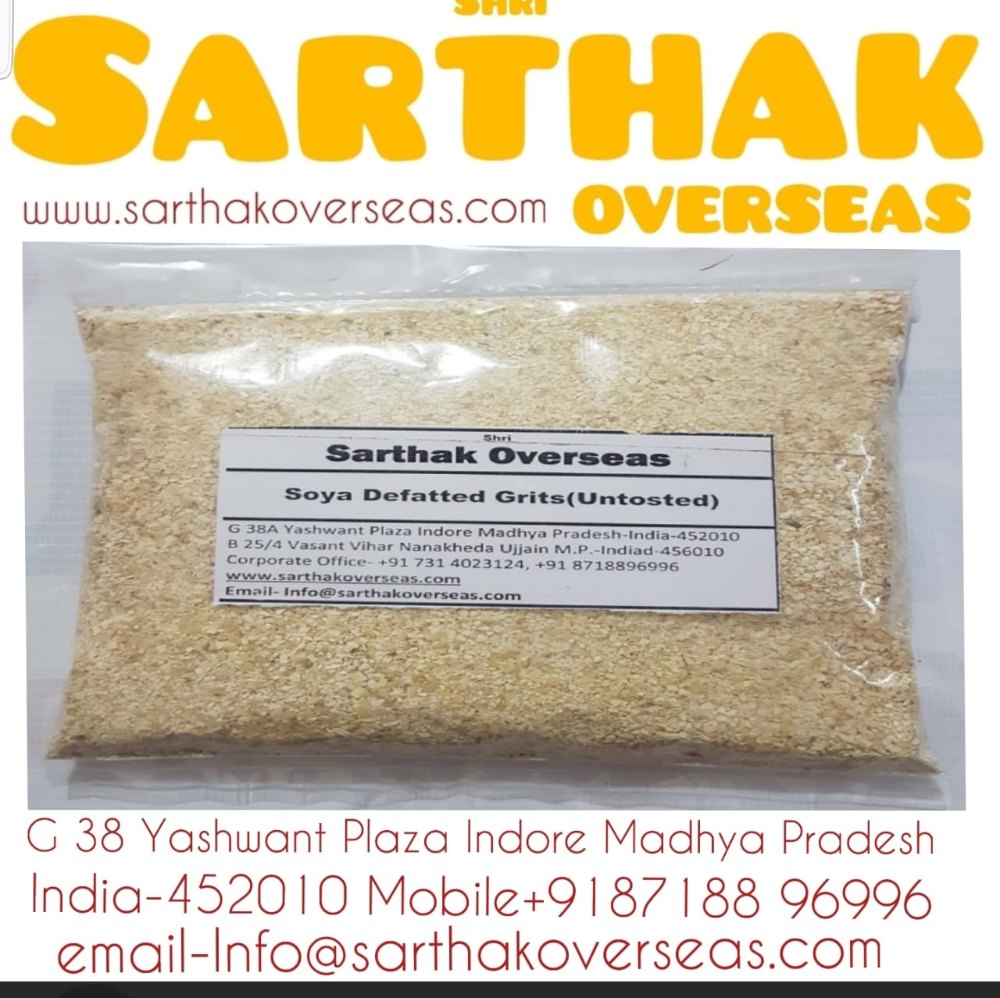 Sarthak Overseas Indian Soya Defatted Grits (Untoasted), High in Protein