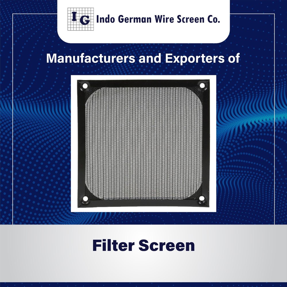 Filter Screen