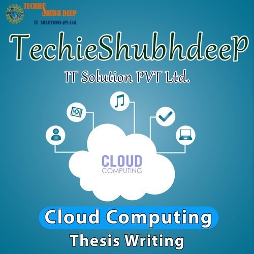 Online B.E. M.Tech PHD Cloud Computing Thesis