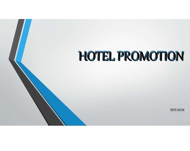 Hotel Promotion Services, Pan India, Immediately
