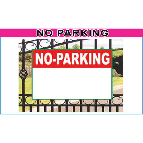 No Parking Board Printing