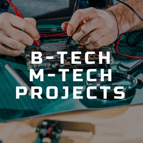 B Tech Projects Services, Tyrannus Advanced Study Centre