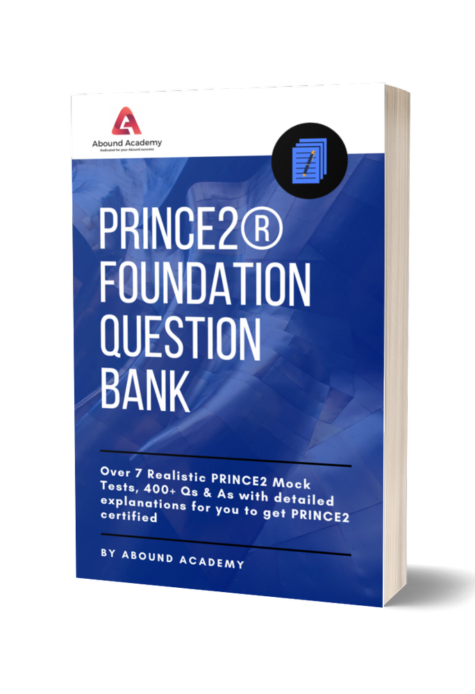 Abound Academy English Prince2 Foundation Question Bank