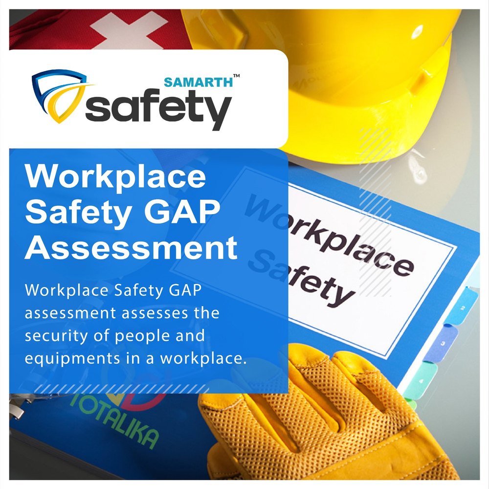 Not Specified Workplace Safety Gap Assessment