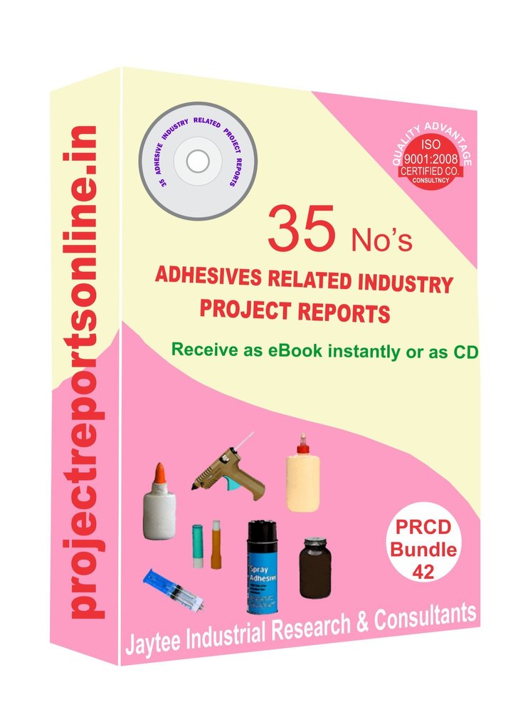 2 Days 35 Adhesives Industry Related Industrial Project Reports PRCD42, in Wordwide
