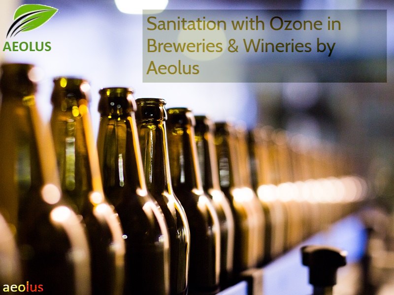 Ozone Based Sanitation System For Breweries & Wineries By Aeolus