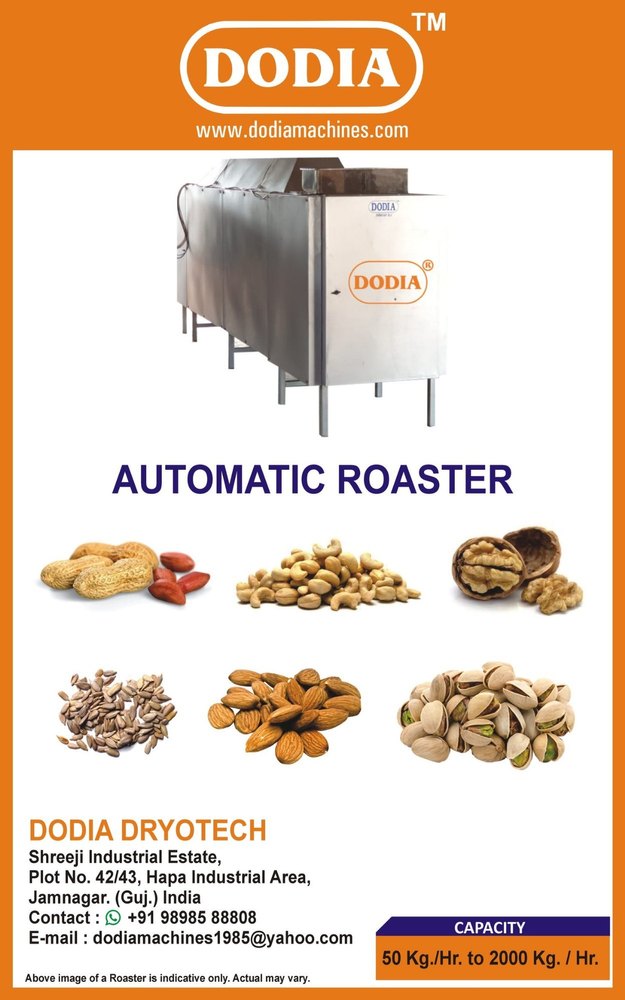 Dodia Automatic Peanut Roaster, Three Phase, Capacity: 50-2000 Kg Per Hour