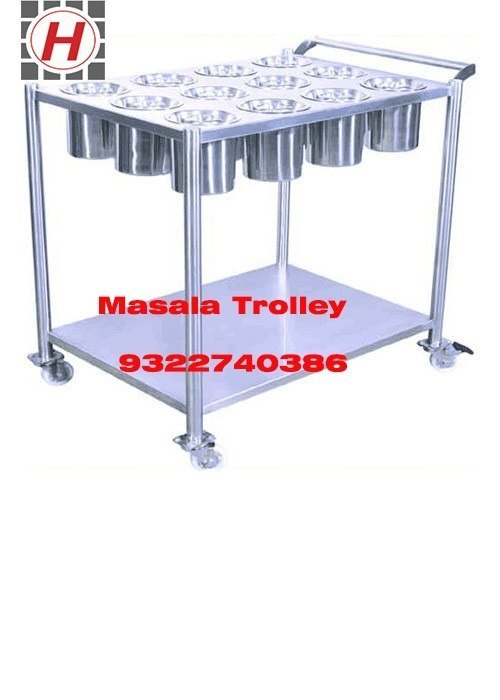 Hariom Steel Finish Masala Trolley, For Serving