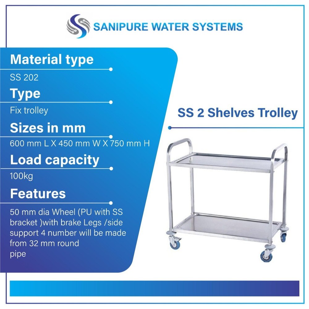 Sanipure Stainless steel SS 2 Shelve Trolley, Model Number/Name: Sftry, Capacity: 50 - 2000 Kgs