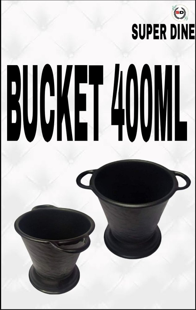 super dine Black MALEMINE BUCKET, For hotel & restaurants