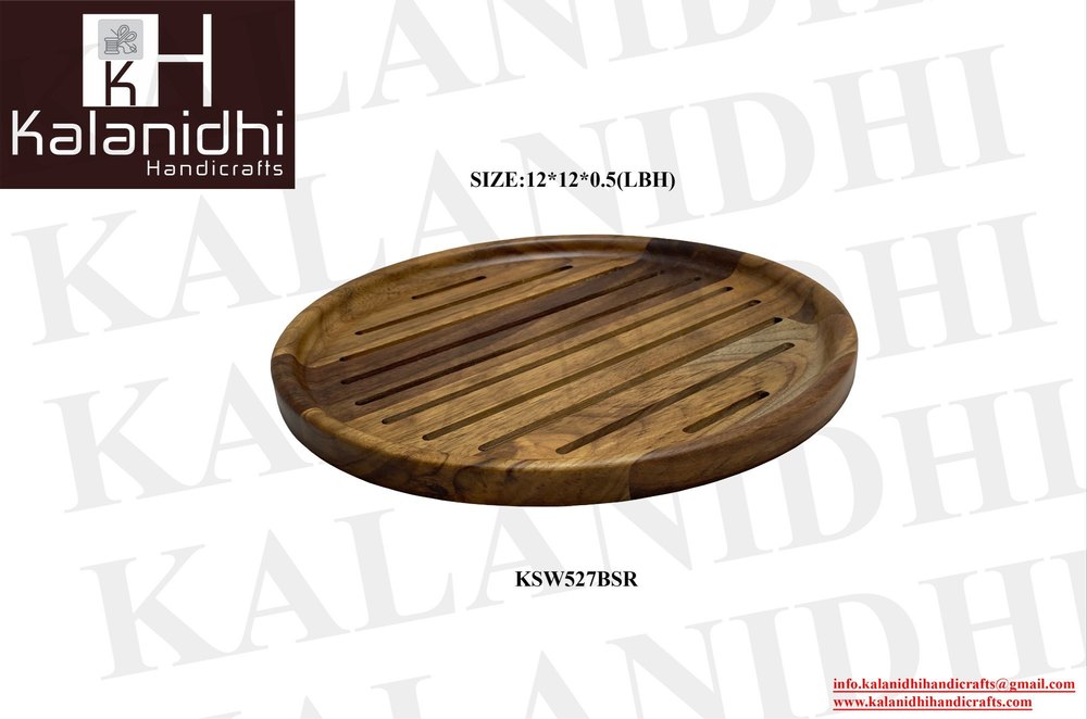 SAG WOODEN BHAKHRI DISH (ROUND), For MULTI USE, 12*12*0.5(lbh) Inches